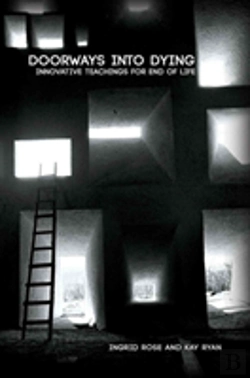 Bertrand.pt - Doorways Into Dying: Innovative Teachings For End Of Life