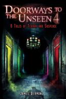 Doorways To The Unseen 4