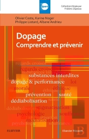 Dopage ; Comprendre Et Prévoir