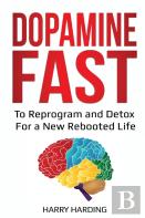 Dopamine Fast