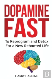 Dopamine Fast