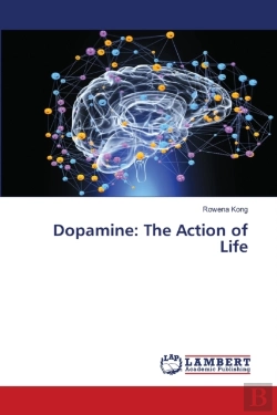Bertrand.pt - Dopamine: The Action Of Life