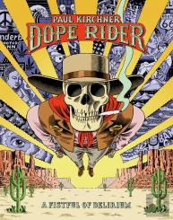 Dope Rider - A Fistful Of Delirium (English Edition)