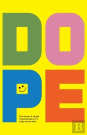 Dope
