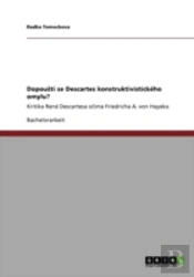 Dopousti Se Descartes Konstruktivistickeho Omylu?