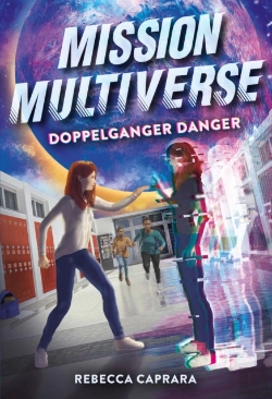 Bertrand.pt - Doppelganger Danger (Mission Multiverse Book 2)