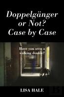 Doppelganger Or Not? Case By Case