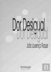 Dor Desigual