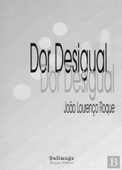 Bertrand.pt - Dor Desigual