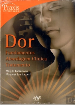 Bertrand.pt - Dor - Fundamentos - Abordagem Clínica - Tratamento