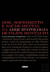 Dor, Sofrimento e Saúde Mental na Arquipatologia de Filipe Montalto
