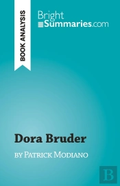 Dora Bruder : By Patrick Modiano