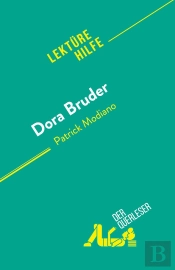 Dora Bruder : Von Patrick Modiano