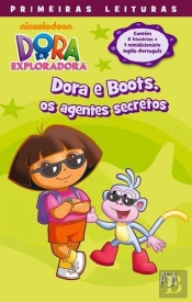 Dora e Boots, os Agentes Secretos