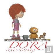 Dora Fixes Things