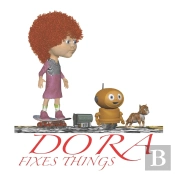 Dora Fixes Things