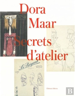 Bertrand.pt - Dora Maar, Secrets D'Atelier