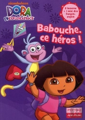 Dora Poche T.9 ; Babouche Ce Héros !