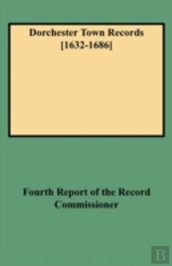 Bertrand.pt - Dorchester Town Records (1632-1686)