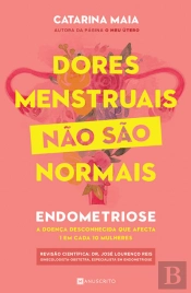 Dores Menstruais Não São Normais