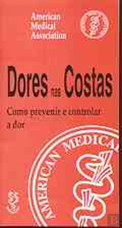 Bertrand.pt - Dores nas Costas - Como Prevenir e Controlar a Dor