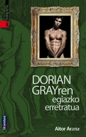 Dorian Grayren Egiazko Erretratua
