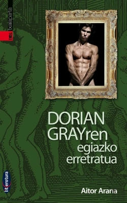 Bertrand.pt - Dorian Grayren Egiazko Erretratua