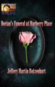 Dorian'S Funeral At Marberry Place