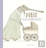 Doris' Dear Delinquents