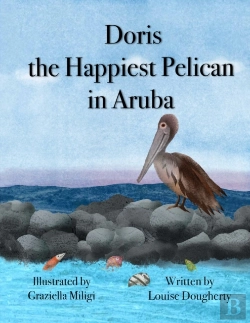 Bertrand.pt - Doris The Happiest Pelican In Aruba