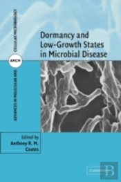 Dormancy And Low Growth States In Microbial Disease