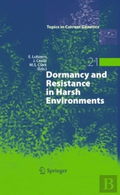 Dormancy And Resistance In Harsh Environments