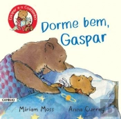 Dorme Bem, Gaspar