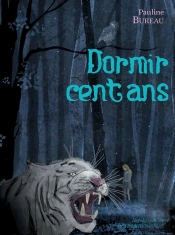 Dormir Cent Ans