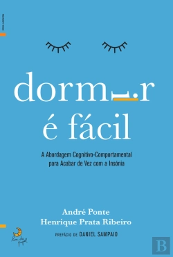 Bertrand.pt - Dormir É Fácil: A Cura Da Insónia