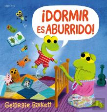 ¡Dormir Es Aburrido!