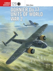 Dornier Do 17 Units Of World War 2