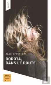 Dorota, Dans Le Doute