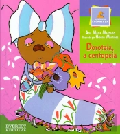 Doroteia, a Centopeia