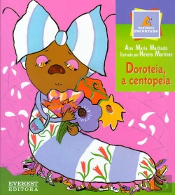 Bertrand.pt - Doroteia, a Centopeia