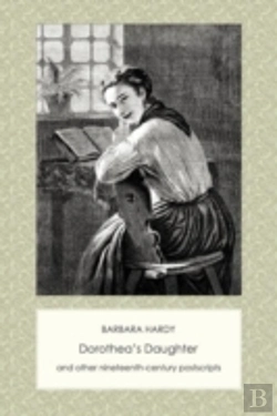 Bertrand.pt - Dorothea'S Daughter And Other Nineteenth-Century Postscripts
