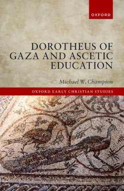 Bertrand.pt - Dorotheus Of Gaza And Ascetic Education