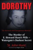 Dorothy, ''An Amoral And Dangerous Woman''