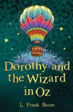 Bertrand.pt - Dorothy And The Wizard In Oz Annotated