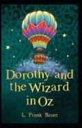 Dorothy And The Wizard In Oz Annotated