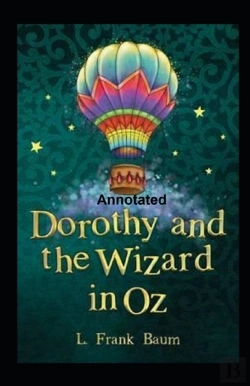 Bertrand.pt - Dorothy And The Wizard In Oz Annotated