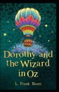 Dorothy And The Wizard In Oz Annotated