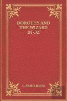 Dorothy And The Wizard In Oz