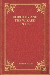 Dorothy And The Wizard In Oz