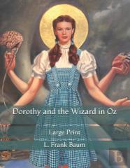 Dorothy And The Wizard In Oz
